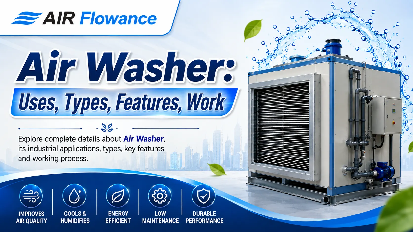 Read more about the article Air Washer: Uses, Types, Features, Work